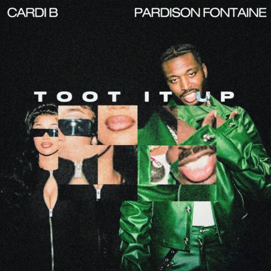 Pardison Fontaine & Cardi B - Toot it up